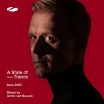 Armin van Buuren, A State Of Trance: Ibiza 2023