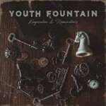 Youth Fountain, Keepsakes & Reminders