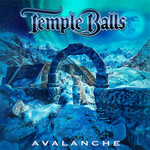 Temple Balls, Avalanche