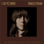 Cat Power, Cat Power Sings Dylan: The 1966 Royal Albert Hall Concert