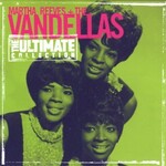 Martha and The Vandellas, The Ultimate Collection