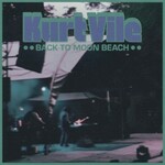 Kurt Vile, Back to Moon Beach mp3