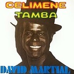 David Martial, Tamba / Celimene mp3