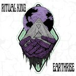 Ritual King, Earthrise