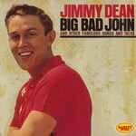 Jimmy Dean, Big Bad John and Other Fabulous Songs and Tales