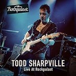 Todd Sharpville, Live At Rockpalast