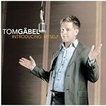 Tom Gaebel, Introducing Myself