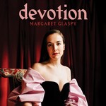 Margaret Glaspy, Devotion