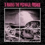 X Marks the Pedwalk, Freaks mp3