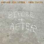 Neil Young, Before and After mp3