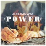 Adelitas Way, Power