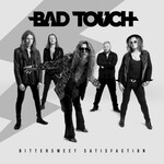 Bad Touch, Bittersweet Satisfaction mp3
