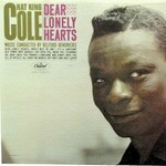 Nat King Cole, Dear Lonely Hearts