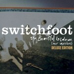Switchfoot, The Beautiful Letdown (Our Version) mp3