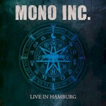 Mono Inc., Live in Hamburg