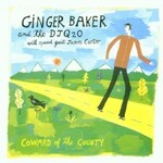 Ginger Baker and the DJQ20, Coward Of The County mp3