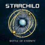Starchild, Battle of Eternity