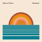 Birds of Tokyo, Weekend mp3