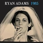 Ryan Adams, 1985