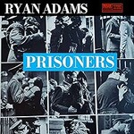 Ryan Adams, Prisoners mp3