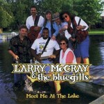 Larry McCray, Meet Me at the Lake