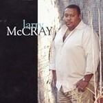 Larry McCray, Larry McCray