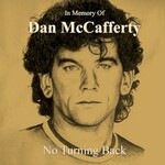 Dan McCafferty, In Memory of Dan McCafferty - No Turning Back mp3