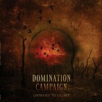 Domination Campaign, Onward to Glory mp3