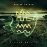 Hollan Holmes, Sacred Places