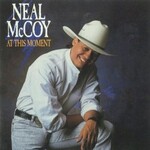 Neal McCoy, At This Moment
