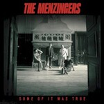 The Menzingers, Some Of It Was True mp3