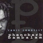 Chris Connelly, Phenobarb Bambalam mp3