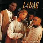 Ladae!, The Moment