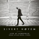 Sivert Hoyem, Live at Acropolis: Herod Atticus Odeon, Athens