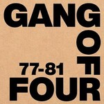 Gang of Four, 77-81