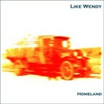 Like Wendy, Homeland mp3