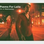 Poems For Laila, On a Wednesday