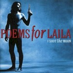 Poems for Laila, I Shot The Moon mp3