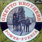 Ghetto Brothers, Power-Fuerza mp3