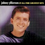 Johnny Tillotson, 25 All-Time Greatest Hits