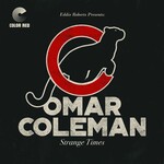 Omar Coleman, Strange Times mp3