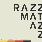 I Dont Know How But They Found Me, Razzmatazz