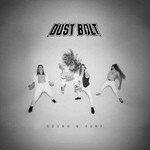 Dust Bolt, Sound & Fury mp3