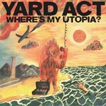 Yard Act, Where's My Utopia?