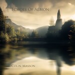 Colin Masson, Echoes Of Albion