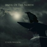 Colin Masson, Anvil Of The North mp3