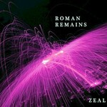 Roman Remains, Zeal