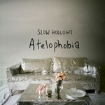 Slow Hollows, Atelophobia mp3