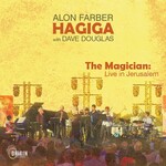Alon Farber, The Magician: Live In Jerusalem mp3