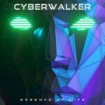 Cyberwalker, Essence of Life